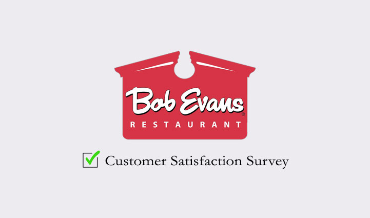 Bob Evans Customer Satisfaction Survey