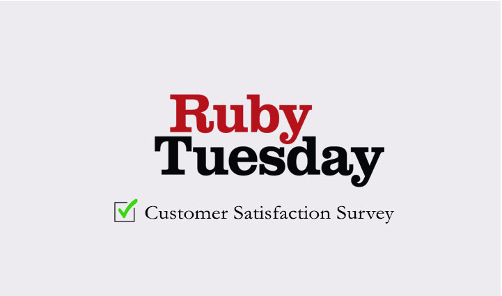 Ruby Tuesday Guest Satisfaction Survey