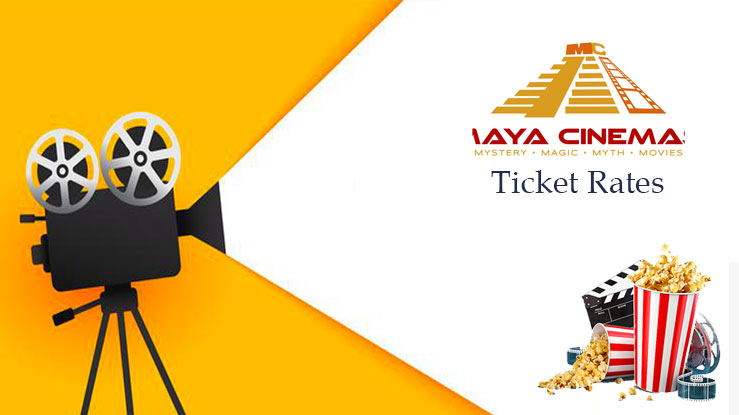 Maya Ticket Prices