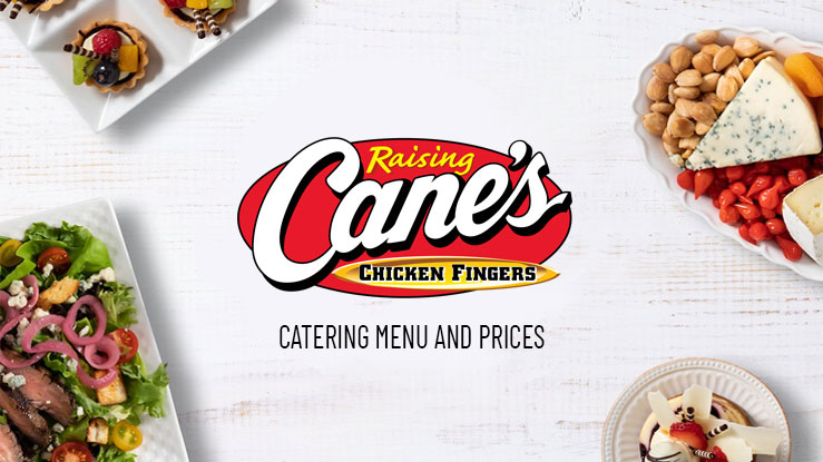 Raising Canes Catering Prices
