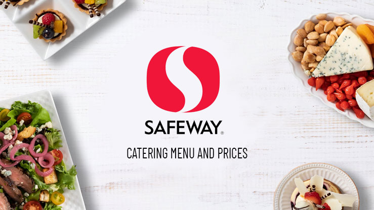 Safeway Catering Prices