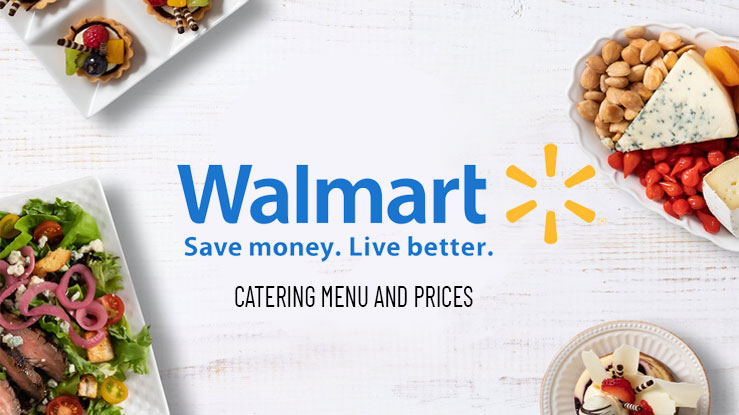 Walmart Catering Menu Prices